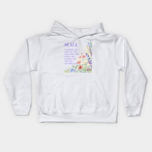 Matthew 6:28 - Peace: Consider the Lilies of the Field Kids Hoodie